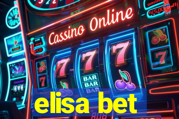 elisa bet